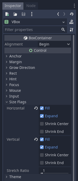 (Screenshot: VBoxContainer's Size Flags are checked for Horizontal Fill and Expand and Vertical Fill and Expand.)